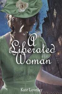 bokomslag Liberated Woman