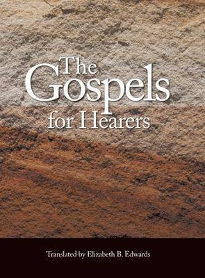 The Gospels for Hearers 1