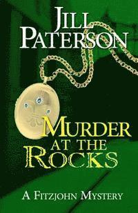 bokomslag Murder At The Rocks: A Fitzjohn Mystery