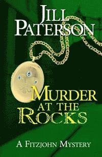 Murder at the Rocks: A Fitzjohn Mystery 1