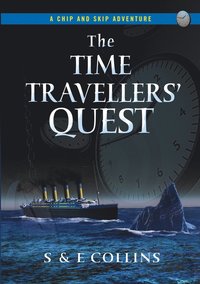 bokomslag The Time Travellers' Quest