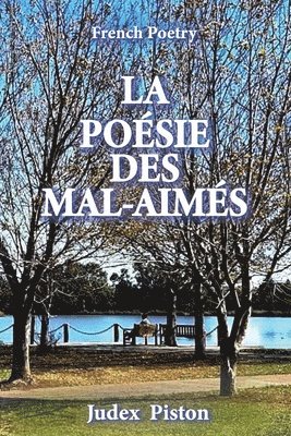 Judex Piston - Poésie Des Mal-aimés, Häftad