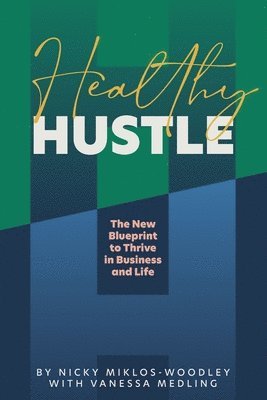 bokomslag Healthy Hustle