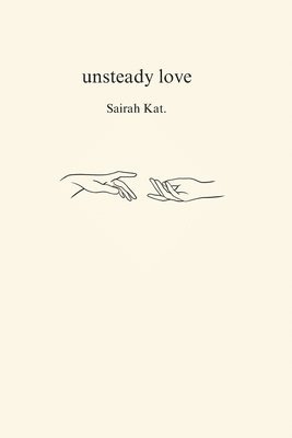 bokomslag Unsteady Love