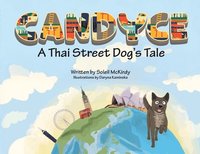 bokomslag Candyce - A Thai Street Dog's Tale