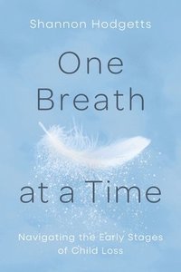 bokomslag One Breath at a Time