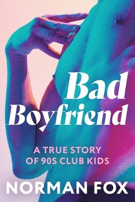 Bad Boyfriend 1