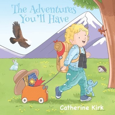Adventures You'll Have 1