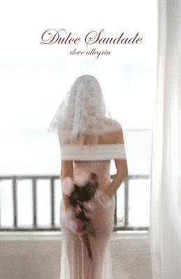 Dulce Saudade 1