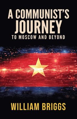 bokomslag Communist's Journey
