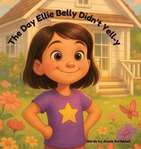 bokomslag Day Ellie Belly Didn't Yell-y