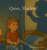 bokomslag Quiet Shadow!