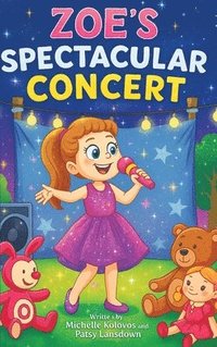 bokomslag Zoe's Spectacular Concert