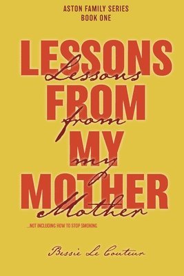 bokomslag Lessons from my Mother