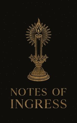 bokomslag Notes of Ingress