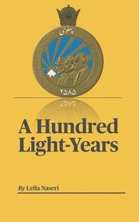 bokomslag A Hundred Light-Years