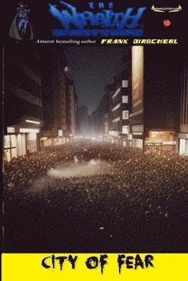 Frank Dirscherl - City of Fear, Häftad