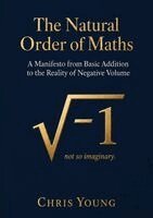Chris Young - Natural Order of Maths, Häftad