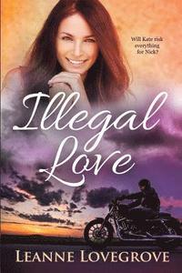 bokomslag Illegal Love