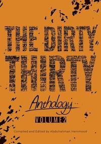 bokomslag The Dirty Thirty Anthology