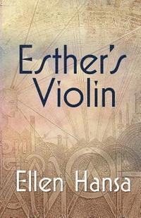 bokomslag Esther's Violin