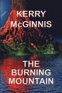 bokomslag The Burning Mountain