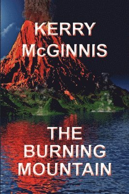 The Burning Mountain 1