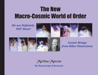bokomslag The New Macro-Cosmic World of Order