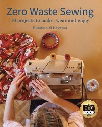 bokomslag Zero Waste Sewing