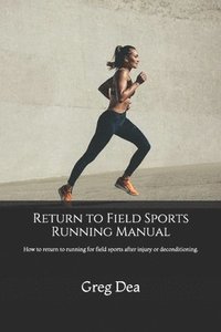 bokomslag Return to Field Sports Running Manual