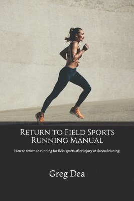 Return to Field Sports Running Manual 1