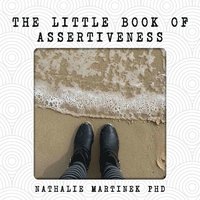 bokomslag The Little Book of Assertiveness