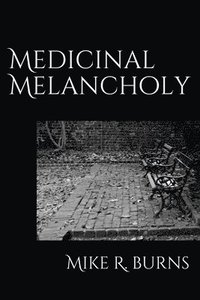 bokomslag Medicinal Melancholy