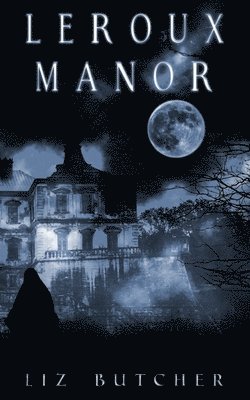 LeRoux Manor 1