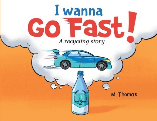 I Wanna Go Fast 1