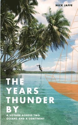 bokomslag Years Thunder By
