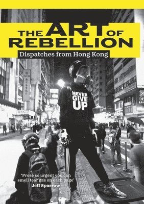 Ben Hillier - Art of Rebellion, Häftad. Tillgänglighet: Lägg i varukorg