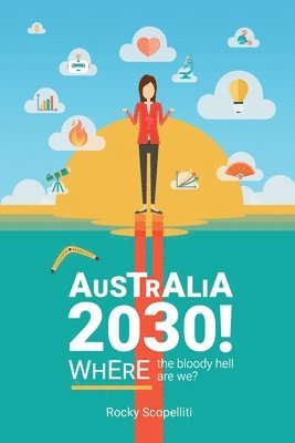 Australia 2030 ! 1