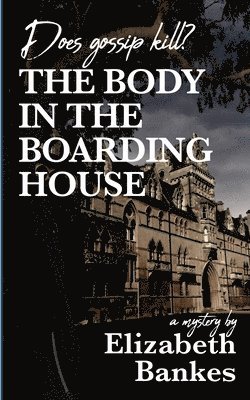 Elizabeth M Bankes, Elizabeth M. Bankes - Body in the Boarding House, Häftad