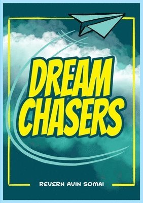 bokomslag Dream Chasers