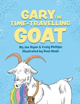 bokomslag Gary the Time-Travelling Goat