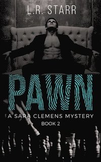 bokomslag Pawn (A Sara Clemens Mystery Book 2)