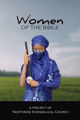 bokomslag Women of the Bible