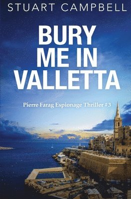 bokomslag Bury me in Valletta