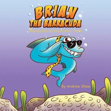 bokomslag Brian The Barracuda