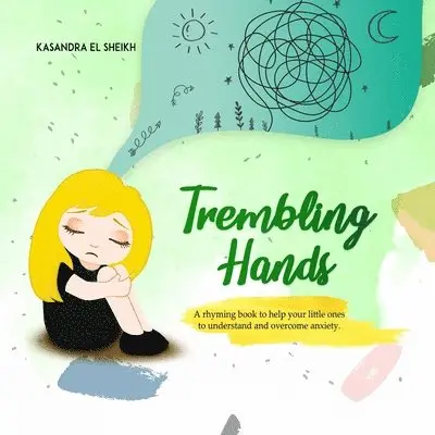 Kasandra El Sheikh - Trembling Hands, Häftad. Tillgänglighet: Lägg i varukorg