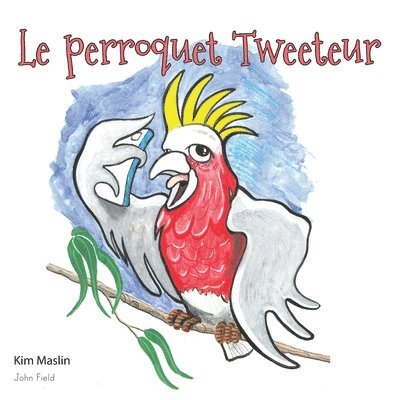 Le Perroquet Tweeteur 1