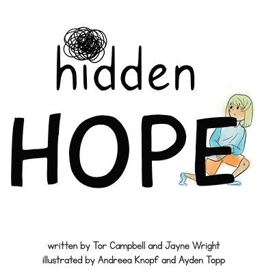 Victoria Campbell, Jayne Wright - Hidden Hope, Inbunden