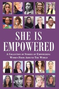 bokomslag She Is Empowered