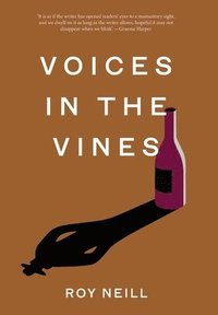 bokomslag Voices in the Vines